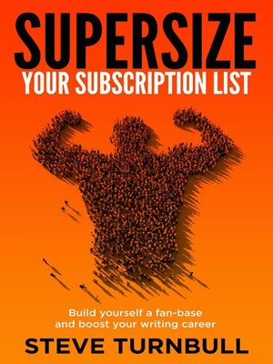 cover image of Supersize Your Subscriber List